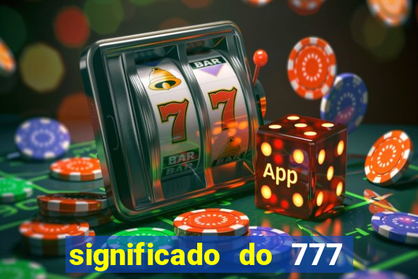 significado do 777 no crime